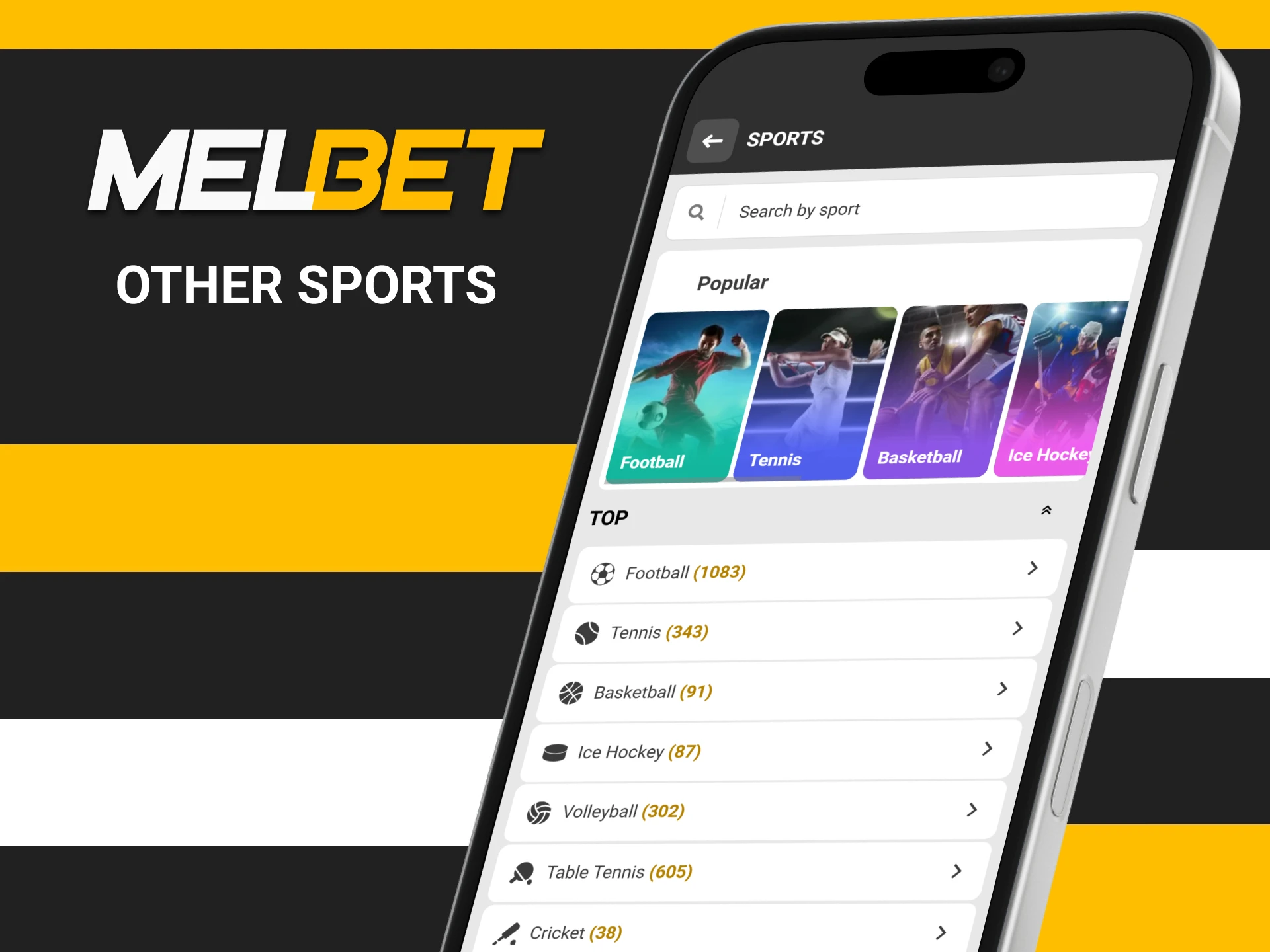 Select other sports in the Melbet app that you can bet on.